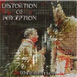Distortion Of Perception : Ordination